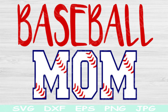 Baseball Mom SVG, DXF, EPS: Graphics for Crafts