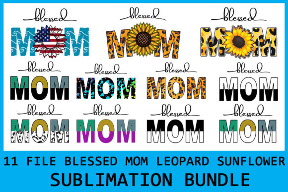 Blessed Mom Leopard Bundle: Graphics for Crafts