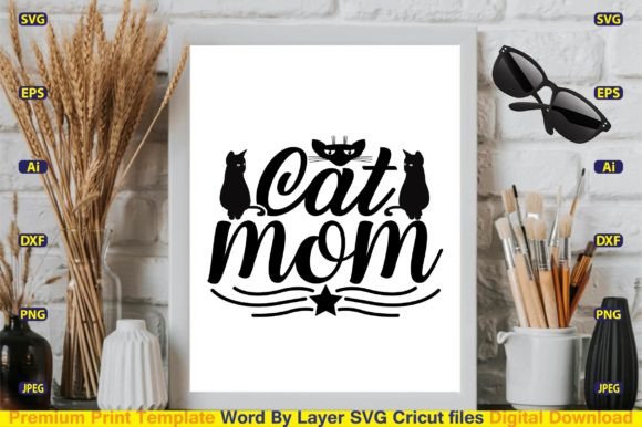 Cat Mom SVG: Graphics for Crafts