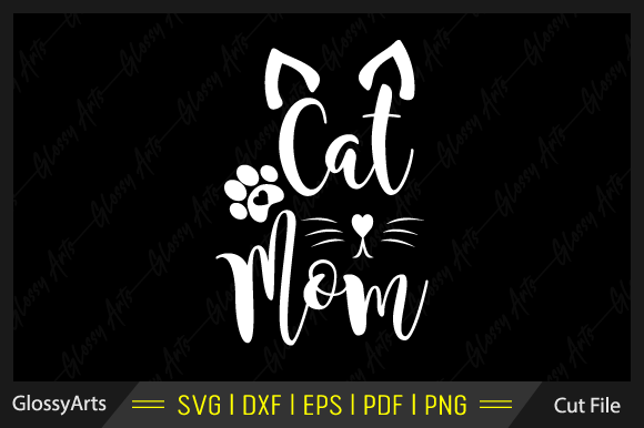 Cat Mom SVG: Graphics for Crafts & Branding