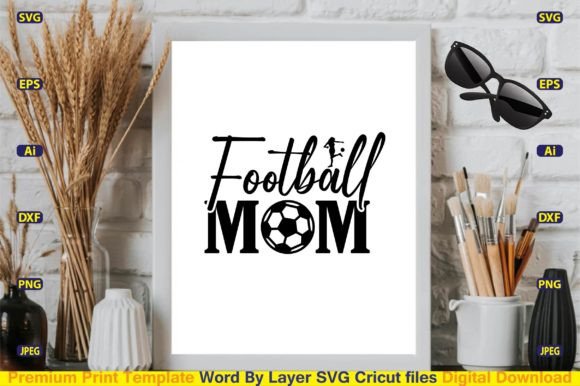 Football Mom SVG: Graphics for Crafts