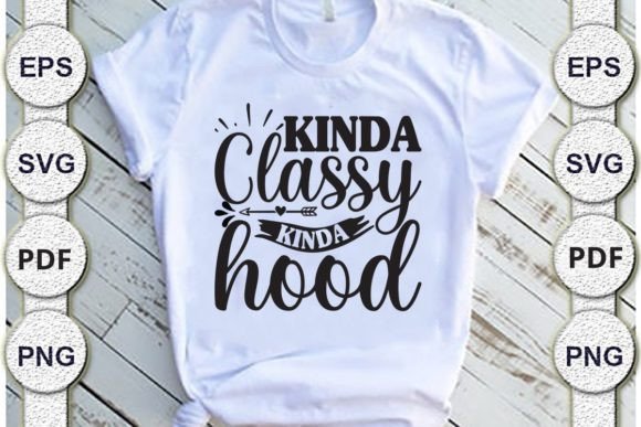 Kinda Classy Mom SVG: Crafts & Graphics